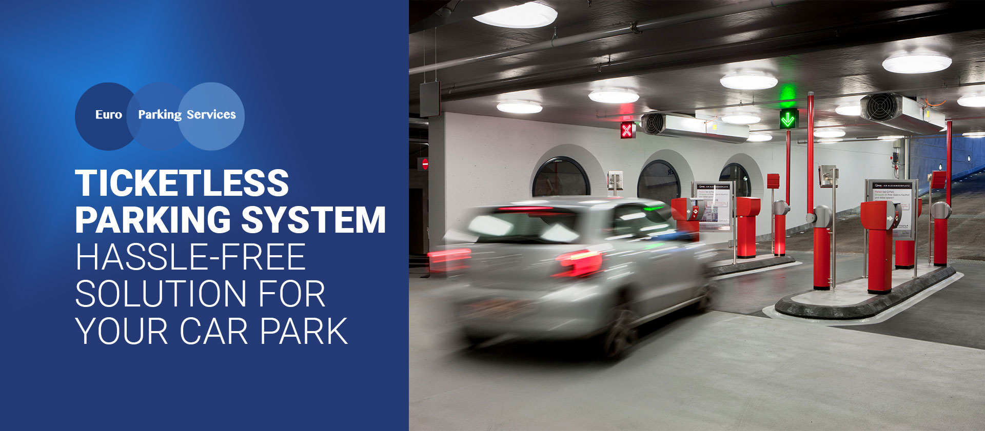 Ticketless Parking System Hassle-free solution for your car park