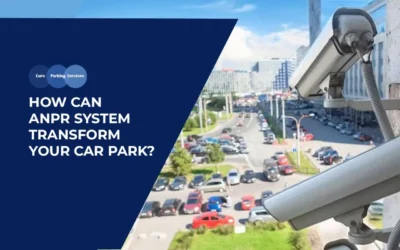 How Can ANPR System Transform Your Car Park?