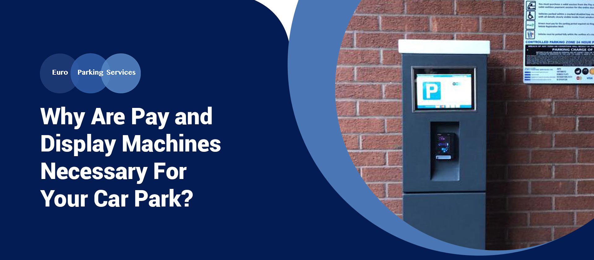 Why Are Pay and Display Machines Necessary For Your Car Park