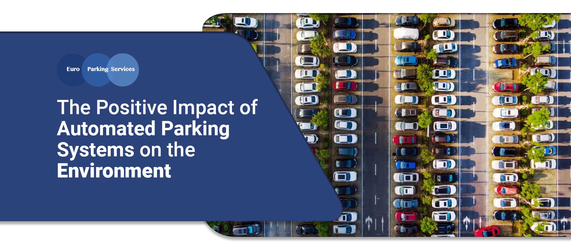  Impact of Automated Parking Systems
