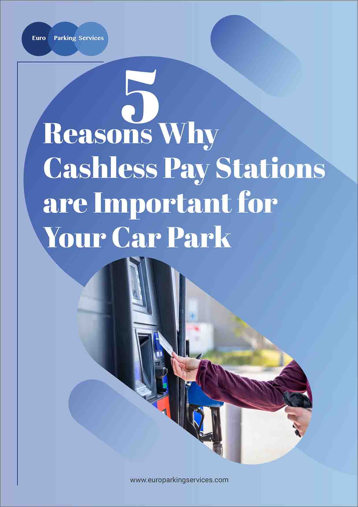 5 Reasons Why Cashless Pay Stations are Important for Your Car Park