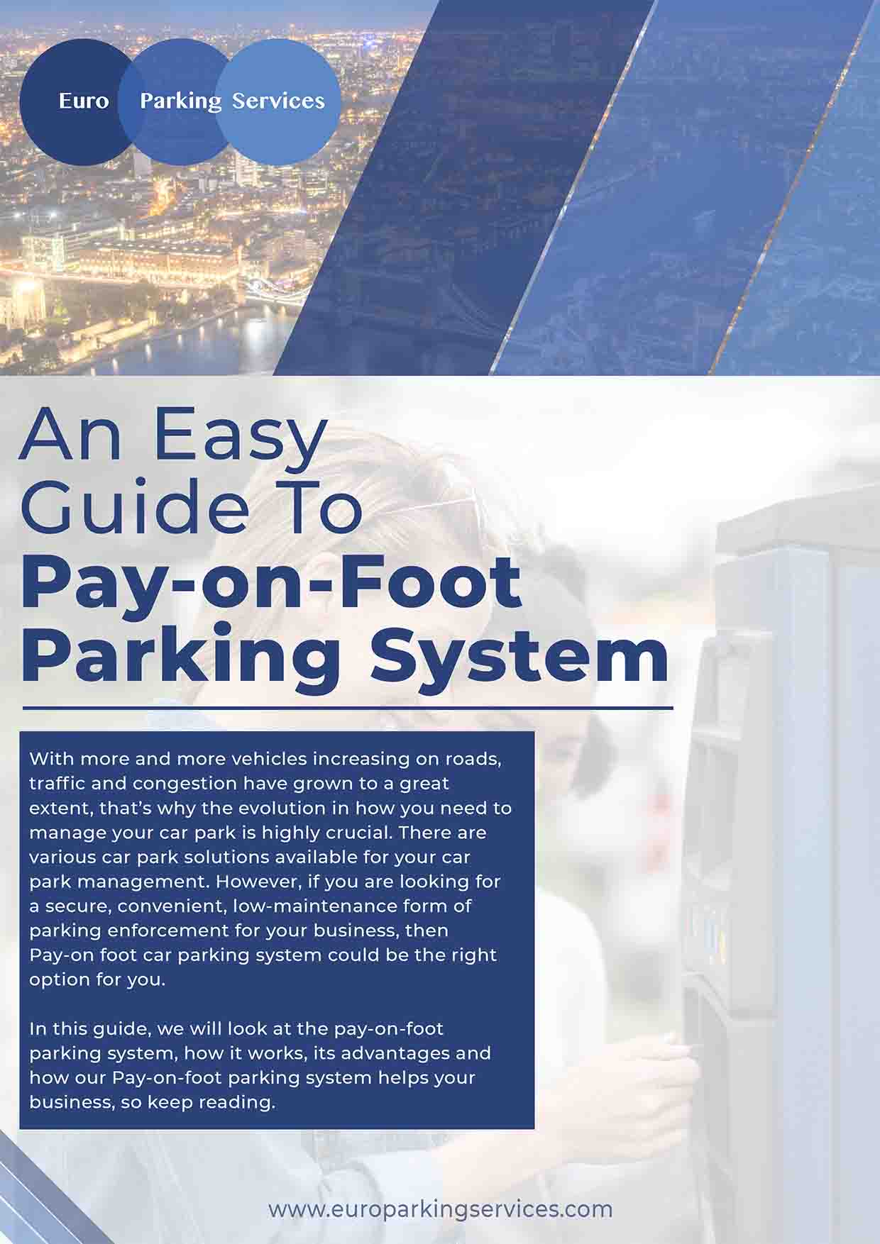 An Easy Guide To Pay-on-Foot Parking System