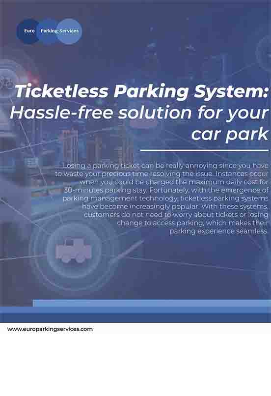 Ticketless Parking System: Hassle-free solution for your car park