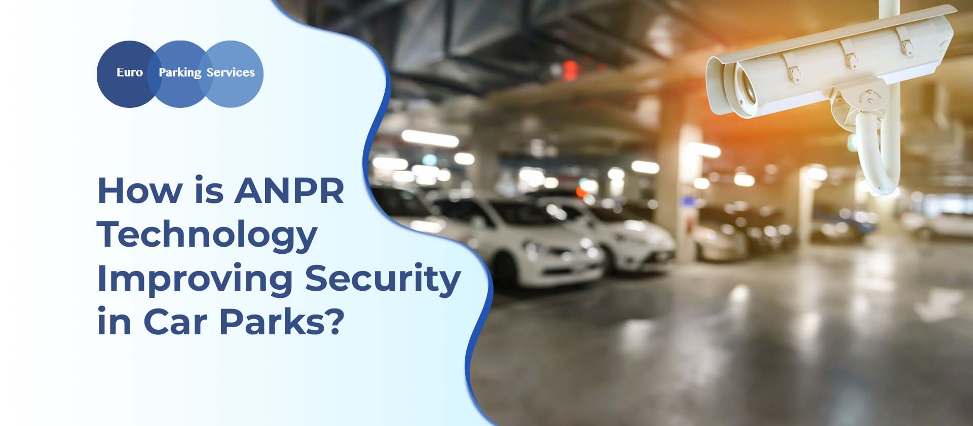 How is ANPR Technology Improving Security in Parking Lots?How is ANPR Technology Improving Security in Parking Lots?
