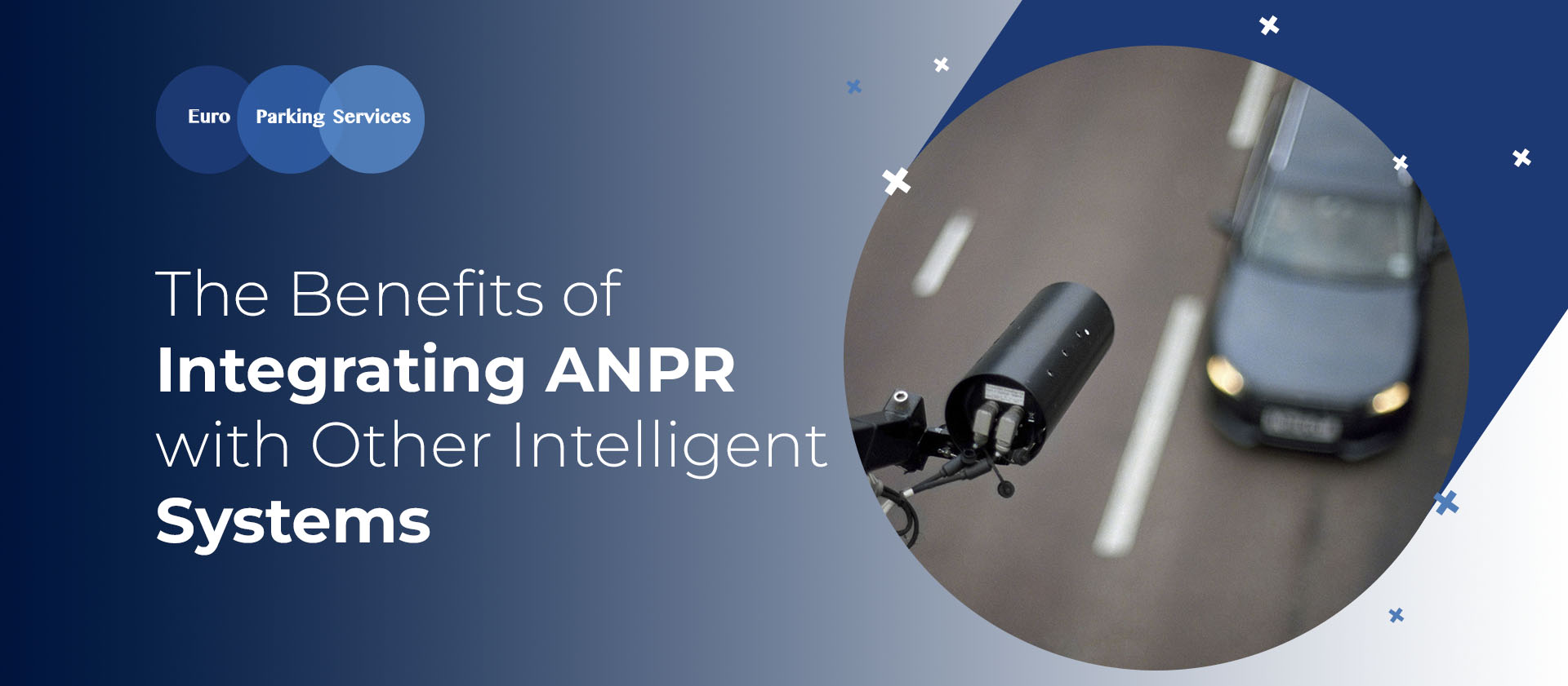 The Benefits of Integrating ANPR with Other Intelligent Systems