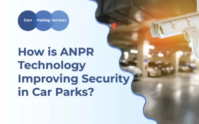 How is ANPR Technology Improving Security in Car Parks?