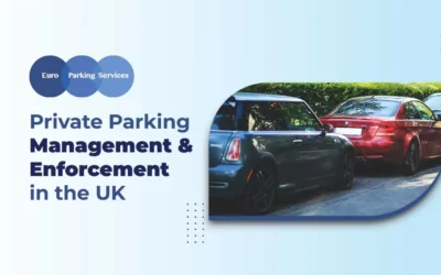 Private Parking Management & Enforcement in the UK