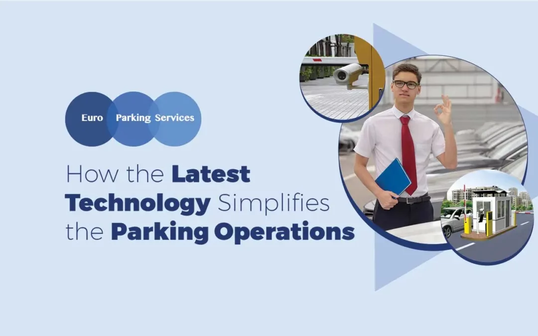 How-the-Latest-Technology-Simplifies-the-Parking-Operations