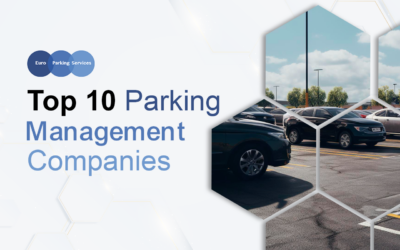 Top 10 Parking Management Companies in Europe